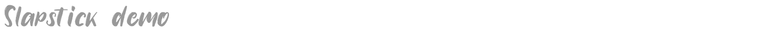 Slapstick font preview